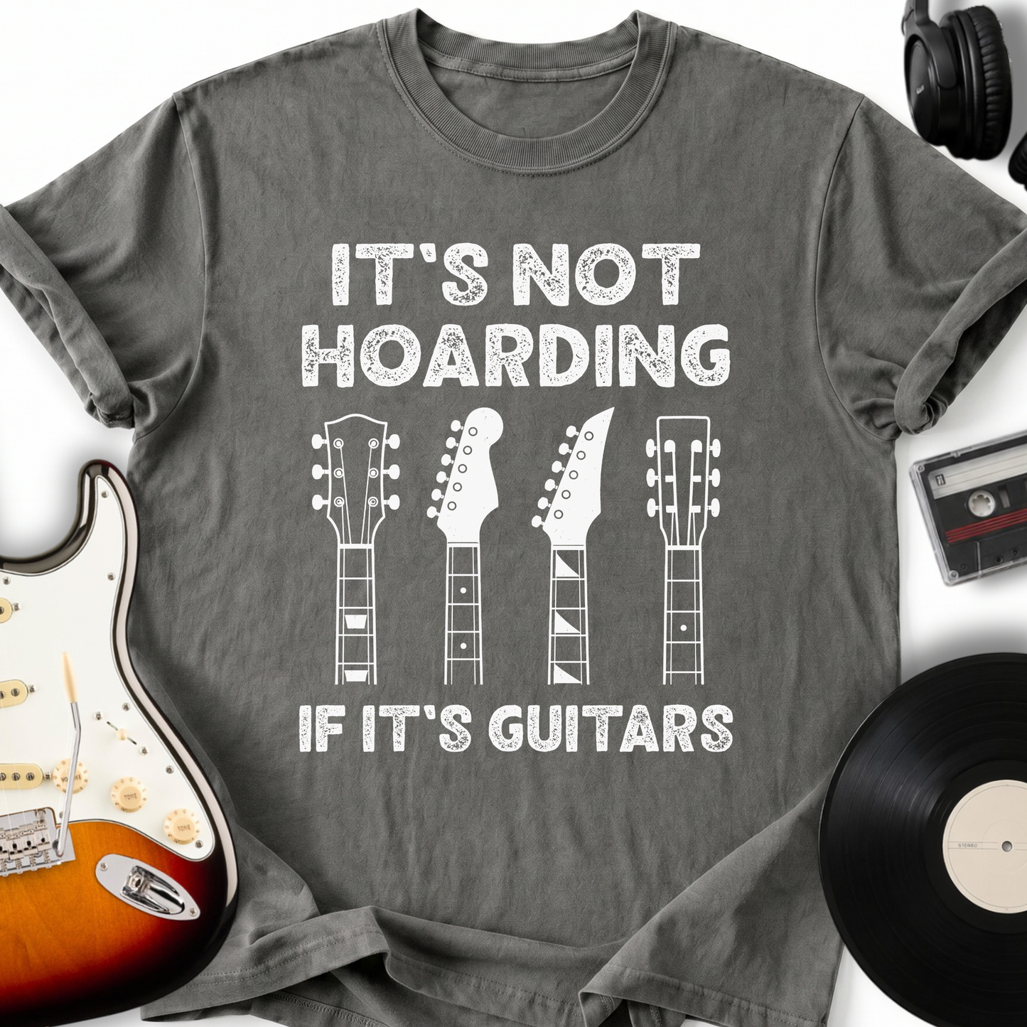 It's Not Hoarding If It's Guitars T-shirt