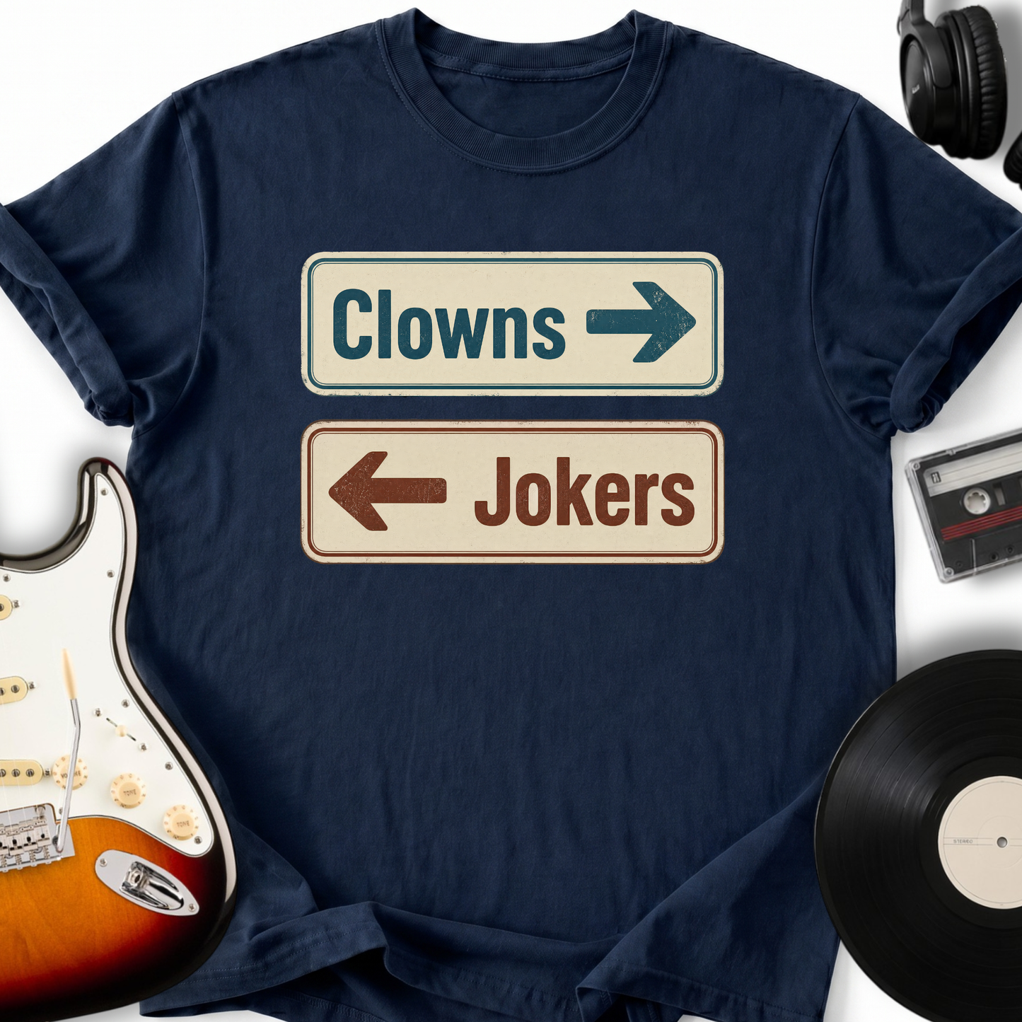 Clowns or Jokers T-Shirt
