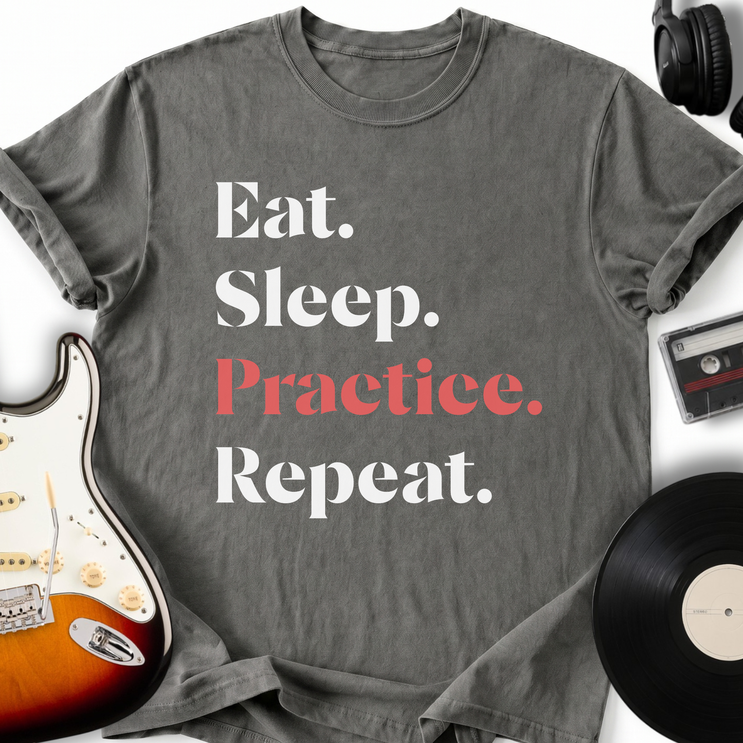 Eat Sleep Practice Repeat T-Shirt